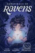 Kniha: Conspiracy of Ravens (John Reppion a Leah Moore). , 2018 Kniha: Conspiracy of Ravens (John Reppion a Leah Moore). , 2018