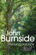 Kniha: Ashland & Vine (John Burnside). Vintage, 2018 Kniha: Ashland & Vine (John Burnside). Vintage, 2018