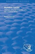 Kniha: Mahatma Gandhi (Romain Rolland). Routledge, 2021 Kniha: Mahatma Gandhi (Romain Rolland). Routledge, 2021