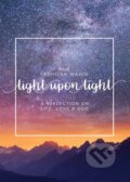 Kniha: Light Upon Light (Nur Fadhilah Wahid). , 2019 Kniha: Light Upon Light (Nur Fadhilah Wahid). , 2019
