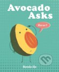 Kniha: Avocado Asks (Momoko Abe). Orchard, 2020 Kniha: Avocado Asks (Momoko Abe). Orchard, 2020