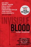 Kniha: Invisible Blood (Maxim Jakubowski). Titan Books, 2019 Kniha: Invisible Blood (Maxim Jakubowski). Titan Books, 2019