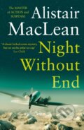 Kniha: Night Without End (Alistair MacLean). HarperCollins, 2019 Kniha: Night Without End (Alistair MacLean). HarperCollins, 2019