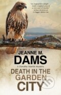 Kniha: Death in the Garden City (Jeanne M. Dams). Severn House, 2020 Kniha: Death in the Garden City (Jeanne M. Dams). Severn House, 2020