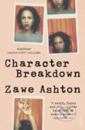 Kniha: Character Breakdown (Zawe Ashton). Vintage, 2020 Kniha: Character Breakdown (Zawe Ashton). Vintage, 2020