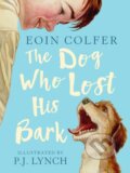 Kniha: The Dog Who Lost His Bark (Eoin Colfer). Walker books, 2019 Kniha: The Dog Who Lost His Bark (Eoin Colfer). Walker books, 2019