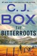 Kniha: The Bitterroots (C.J. Box). Minotaur Books, 2019 Kniha: The Bitterroots (C.J. Box). Minotaur Books, 2019