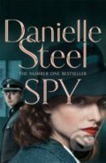Kniha: Spy (Danielle Steel). MacMillan, 2019 Kniha: Spy (Danielle Steel). MacMillan, 2019