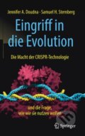 Kniha: Eingriff in die Evolution (Jennifer A. Doudna a Samuel H. Sternberg). , 2018 Kniha: Eingriff in die Evolution (Jennifer A. Doudna a Samuel H. Sternberg). , 2018