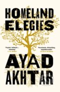Kniha: Homeland Elegies (Ayad Akhtar). Tinder, 2020 Kniha: Homeland Elegies (Ayad Akhtar). Tinder, 2020