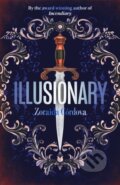 Kniha: Illusionary (Zoraida Cordova). Hodder and Stoughton, 2021 Kniha: Illusionary (Zoraida Cordova). Hodder and Stoughton, 2021