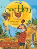 Kniha: One Hen (Katie Smith Milway). Kids Can, 2020 Kniha: One Hen (Katie Smith Milway). Kids Can, 2020