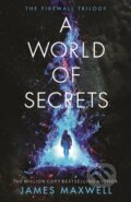 Kniha: A World of Secrets (James Maxwell). , 2020 Kniha: A World of Secrets (James Maxwell). , 2020