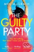 Kniha: The Guilty Party (Mel McGrath). HQ, 2019 Kniha: The Guilty Party (Mel McGrath). HQ, 2019