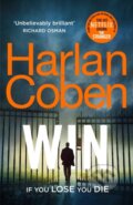 Kniha: Win (Harlan Coben). Arrow Books, 2021 Kniha: Win (Harlan Coben). Arrow Books, 2021