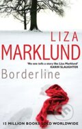 Kniha: Borderline (Liza Marklund). Corgi Books, 2018 Kniha: Borderline (Liza Marklund). Corgi Books, 2018