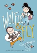 Kniha: Wolfie and Fly (Cary Fagan). Tundra, 2018 Kniha: Wolfie and Fly (Cary Fagan). Tundra, 2018