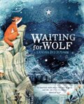 Kniha: Waiting for Wolf (Sandra Dieckmann). Hodder Children's Books, 2020 Kniha: Waiting for Wolf (Sandra Dieckmann). Hodder Children's Books, 2020