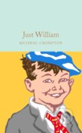 Kniha: Just William (Richmal Crompton). Pan Macmillan, 2020 Kniha: Just William (Richmal Crompton). Pan Macmillan, 2020