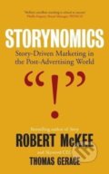 Kniha: Storynomics (Robert McKee a Thomas Gerace). , 2018 Kniha: Storynomics (Robert McKee a Thomas Gerace). , 2018