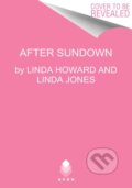 Kniha: After Sundown (Linda Howard a Linda Jones). Avon, 2020 Kniha: After Sundown (Linda Howard a Linda Jones). Avon, 2020