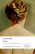 Kniha: Nana (Emile Zola a Brian Nelson). Oxford University Press, 2020 Kniha: Nana (Emile Zola a Brian Nelson). Oxford University Press, 2020