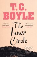 Kniha: The Inner Circle (T. C. Boyle). Bloomsbury, 2019 Kniha: The Inner Circle (T. C. Boyle). Bloomsbury, 2019