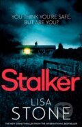Kniha: Stalker (Lisa Stone). Avon, 2018 Kniha: Stalker (Lisa Stone). Avon, 2018