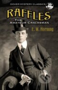Kniha: Raffles (E. Hornung). Dover Publications, 2018 Kniha: Raffles (E. Hornung). Dover Publications, 2018