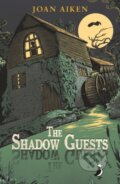 Kniha: The Shadow Guests (Joan Aiken). Puffin Books, 2018 Kniha: The Shadow Guests (Joan Aiken). Puffin Books, 2018