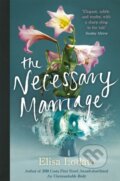 Kniha: The Necessary Marriage (Elisa Lodato). Weidenfeld and Nicolson, 2019 Kniha: The Necessary Marriage (Elisa Lodato). Weidenfeld and Nicolson, 2019