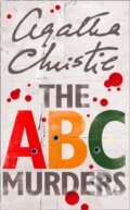 Kniha: The ABC Murders (Agatha Christie). HarperCollins, 2019 Kniha: The ABC Murders (Agatha Christie). HarperCollins, 2019