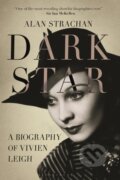 Kniha: Dark Star (Alan Strachan). Bloomsbury, 2020 Kniha: Dark Star (Alan Strachan). Bloomsbury, 2020
