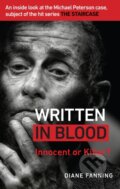 Kniha: Written in Blood (Diane Fanning). Ebury Publishing, 2018 Kniha: Written in Blood (Diane Fanning). Ebury Publishing, 2018