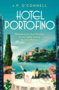 Kniha: Hotel Portofino (J. P O’Connell). Simon & Schuster, 2021 Kniha: Hotel Portofino (J. P O’Connell). Simon & Schuster, 2021