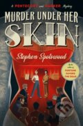Kniha: Murder Under Her Skin (Stephen Spotswood). , 1900 Kniha: Murder Under Her Skin (Stephen Spotswood). , 1900