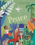 Kniha: Peace (Baptiste Paul a Miranda Paul). North-South Books, 2021 Kniha: Peace (Baptiste Paul a Miranda Paul). North-South Books, 2021