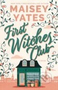 Kniha: First Witches Club (Maisey Yates). , 2026 Kniha: First Witches Club (Maisey Yates). , 2026
