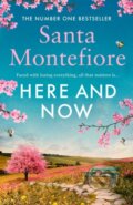 Kniha: Here and Now (Santa Montefiore). Simon & Schuster, 2021 Kniha: Here and Now (Santa Montefiore). Simon & Schuster, 2021