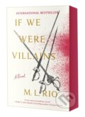 Kniha: If We Were Villains (M. L. Rio). Flatiron Books, 2024 Kniha: If We Were Villains (M. L. Rio). Flatiron Books, 2024