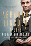 Kniha: Abraham Lincoln (Michael Burlingame a Jonathan W. White). Johns Hopkins University, 2025 Kniha: Abraham Lincoln (Michael Burlingame a Jonathan W. White). Johns Hopkins University, 2025
