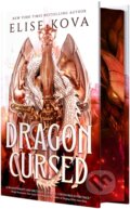 Kniha: Dragon Cursed (Elise Kova). , 2026 Kniha: Dragon Cursed (Elise Kova). , 2026