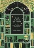 Kniha: That Glimpse of Truth (David Miller). Apollo, 2025 Kniha: That Glimpse of Truth (David Miller). Apollo, 2025