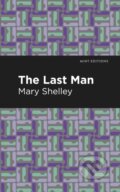 Kniha: The Last Man (Mary Shelley). , 2021 Kniha: The Last Man (Mary Shelley). , 2021