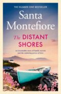 Kniha: The Distant Shores (Santa Montefiore). Simon & Schuster, 2021 Kniha: The Distant Shores (Santa Montefiore). Simon & Schuster, 2021