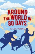 Kniha: Around the World in Eighty Days (Jules Verne). Arcturus, 2021 Kniha: Around the World in Eighty Days (Jules Verne). Arcturus, 2021