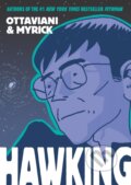Kniha: Hawking (Jim Ottaviani). First Second, 2021 Kniha: Hawking (Jim Ottaviani). First Second, 2021