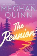 Kniha: The Reunion (Meghan Quinn). , 2022 Kniha: The Reunion (Meghan Quinn). , 2022