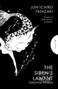 Kniha: The Siren's Lament (Jun'ichiro Tanizaki). Pushkin, 2025 Kniha: The Siren's Lament (Jun'ichiro Tanizaki). Pushkin, 2025