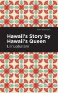 Kniha: Hawaii's Story by Hawaii's Queen, 2021 Kniha: Hawaii's Story by Hawaii's Queen, 2021
